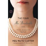 The Four Ms. Bradwells by Meg Waite Clayton